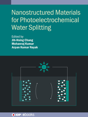 cover image of Nanostructured Materials for Photoelectrochemical Water Splitting